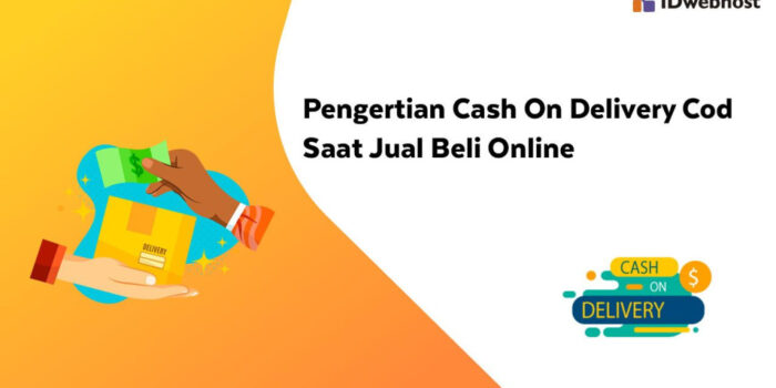 Pentingnya COD Dalam Bisnis Online: Memahami Artinya Untuk Keamanan Dan Kepercayaan Pelanggan