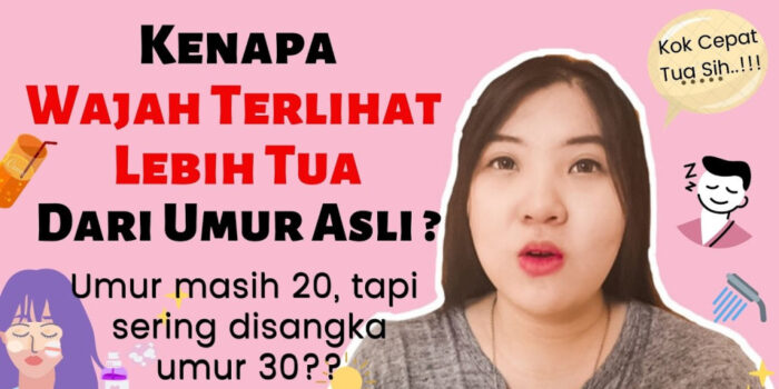 Tips Merawat Kulit Wajah Agar Tidak Terlihat Menua