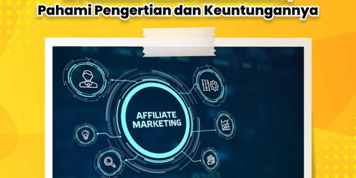 5 Hal Yang Harus Diperhatikan Sebelum Bergabung Dengan Bisnis Afiliasi