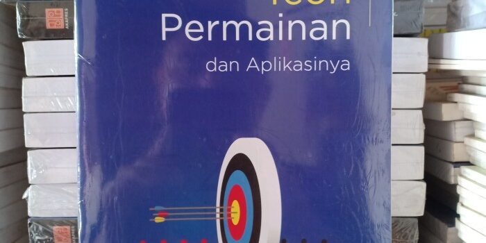 Ekonomi Non-Kooperatif: Teori Dan Aplikasi Permainan Non-Kooperatif