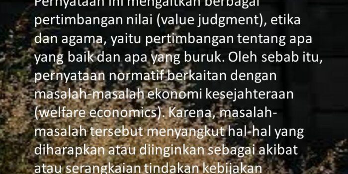 Ekonomi Normatif: Pertanyaan-Pertanyaan Normatif Dan Etis Dalam Ekonomi