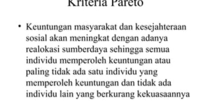 Ekonomi Kesejahteraan: Kriteria Dan Ukuran Kesejahteraan Ekonomi